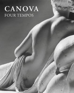 Cover for Domenico Antonio Pallavicino Prince · Canova. Four Tempos: Volume I - Canova. Four Tempos (Hardcover Book) (2020)