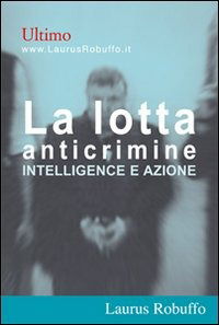 Cover for Ultimo · La Lotta Anticrimine. Intelligence E Azione (Book)