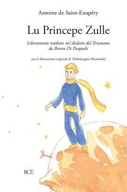 Cover for Antoine De Saint-exupery · Lu Princepe Zulle (Paperback Bog) (2015)