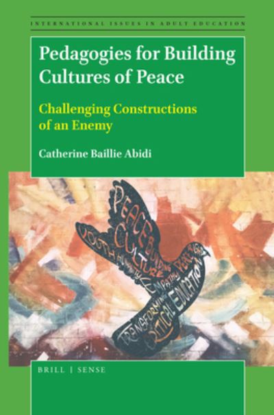 Cover for Catherine Baillie Abidi · Pedagogies for Building Cultures of Peace (Paperback Book) (2018)