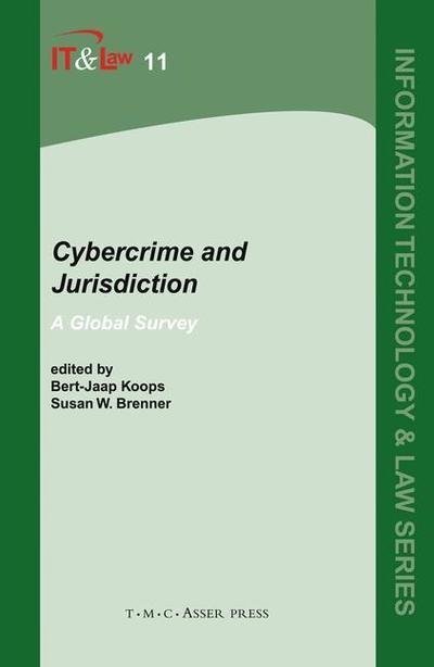 Cover for Bert-jaap Koops · Cybercrime and Jurisdiction: A global survey - Information Technology and Law Series (Gebundenes Buch) (2006)