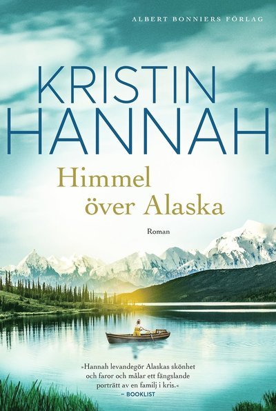 Cover for Kristin Hannah · Himmel över Alaska (Innbunden bok) (2019)