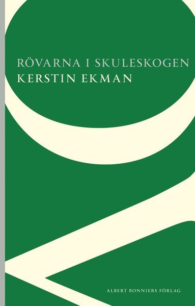 Cover for Kerstin Ekman · Rövarna i Skuleskogen (Book) (2014)
