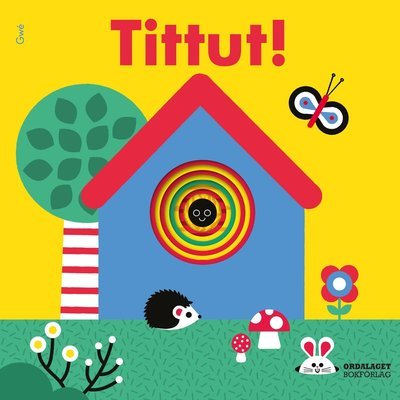 Cover for Gwé · Tittut! (Board book) (2021)