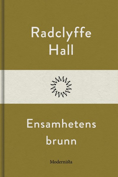 Cover for Radclyffe Hall · Ensamhetens brunn (Hardcover Book) (2026)