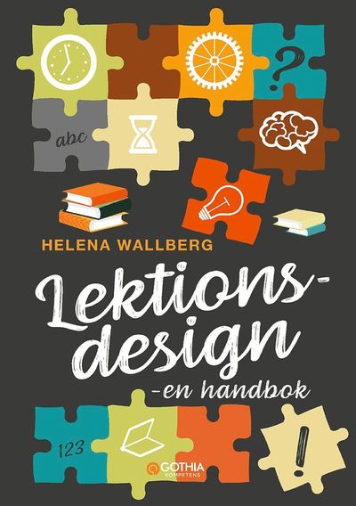 Cover for Helena Wallberg · Lektionsdesign : en handbok (Book) (2019)