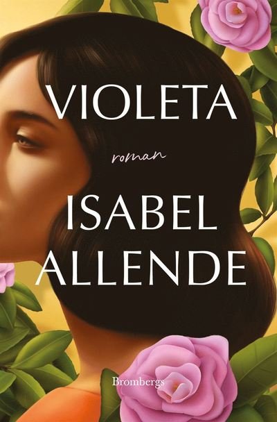 Violeta - Isabel Allende - Books - Brombergs förlag - 9789178092215 - March 7, 2022