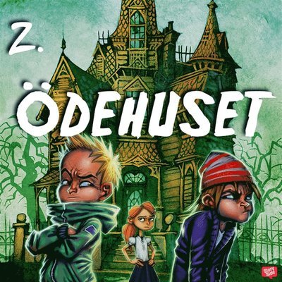 Cover for Ewa Christina Johansson · Axels monsterjakt: Ödehuset (Lydbog (MP3)) (2020)
