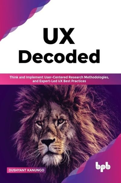 Cover for Dushyant Kanungo · UX Decoded (Taschenbuch) (2022)