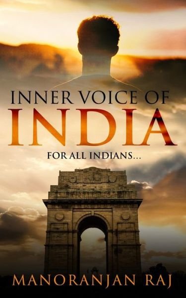 Cover for Manoranjan Raj · Inner Voice of India (Paperback Book) (2018)