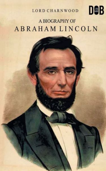 Cover for Lord Charnwood · Abraham Lincoln (Paperback Book) (2020)