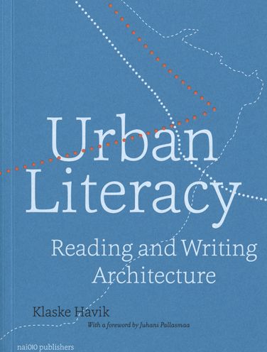 Cover for Klaske Havik · Urban Literacy - Reading and Writing Architecture (Paperback Book) (2015)