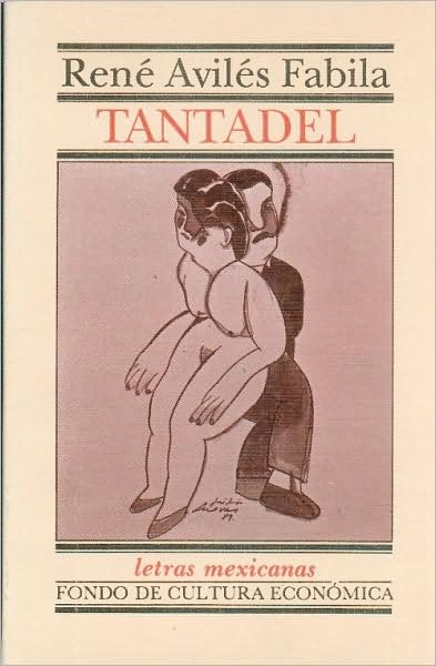 Cover for Rene · Tantadel (Literatura) (Spanish Edition) (Paperback Book) [Spanish, First edition] (1996)