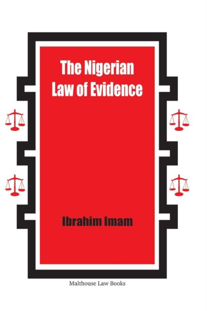 Cover for Ibrahim Imam · The Nigerian Law of Evidence (Paperback Book) (2017)