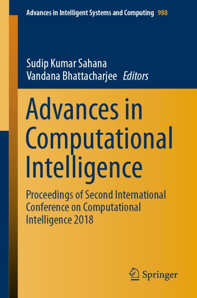 Advances in Computational Intelligence - - Livros - Springer Verlag, Singapore - 9789811382215 - 11 de julho de 2019