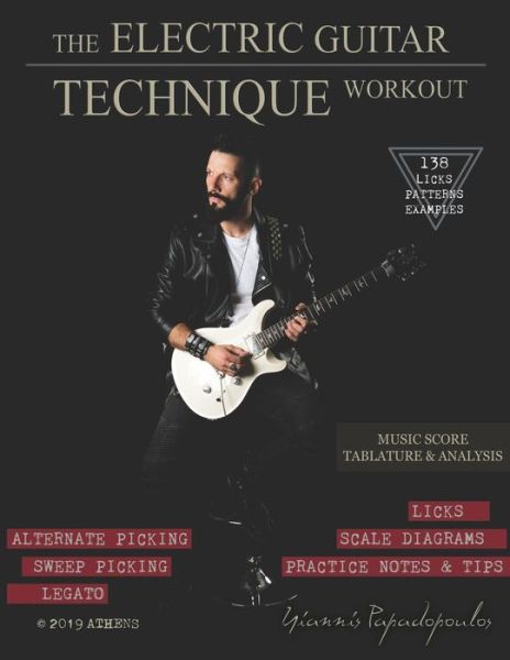 Cover for Yiannis Papadopoulos · The Electric Guitar Technique Workout (Paperback Book) (2013)