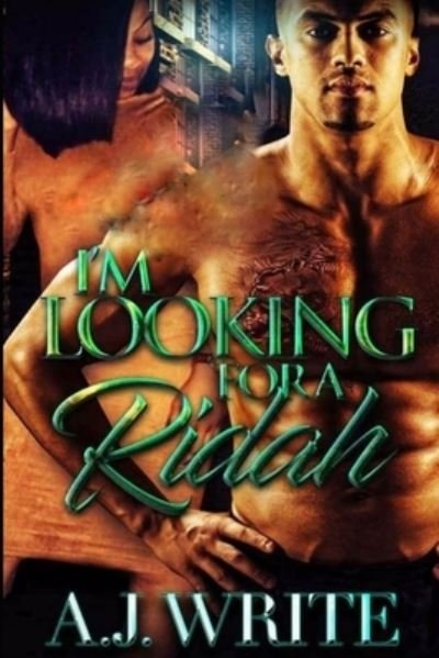 Cover for A J Write · Looking For A Ridah (Paperback Book) (2021)