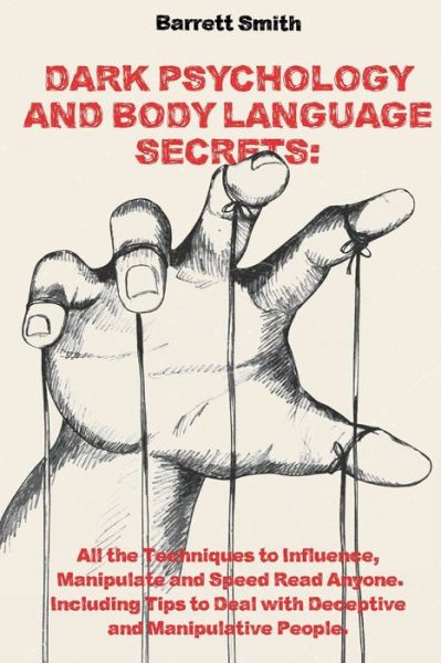 Cover for Barrett Smith · Dark Psychology and Body Language Secrets (Paperback Book) (2020)