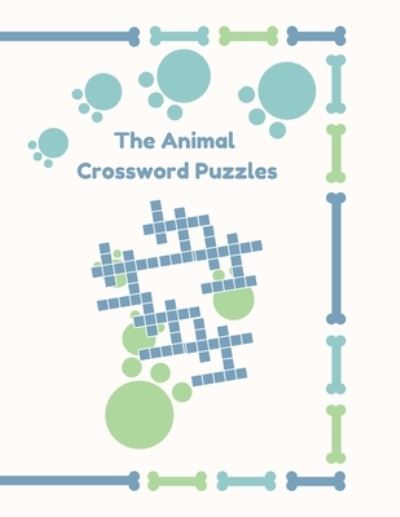 Cover for Kitdanai Viriyachaipong · The Animal Crossword Puzzles (Pocketbok) (2020)