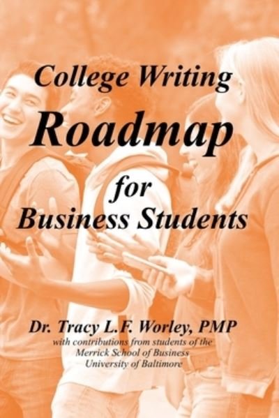 Cover for Twanikqua Ross · College Writing Roadmap for Business Students (Paperback Bog) (2021)