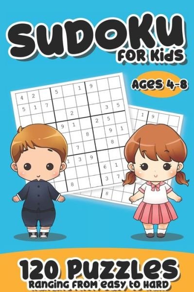 Sudoku For Kids Ages 4-8 - Fun Brain Puzzles - Bøger - Independently Published - 9798642108215 - 3. maj 2020