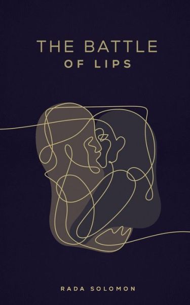 Cover for Rada Solomon · The battle of lips (Paperback Book) (2020)