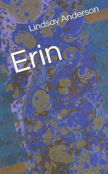 Cover for Lindsay Anderson · Erin (Paperback Bog) (2020)