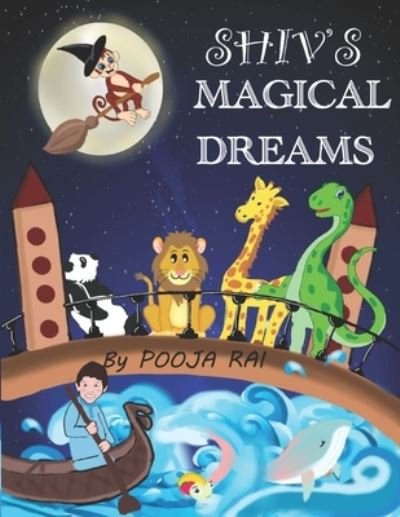 Cover for Pooja Rai · Shiv's Magical Dreams (Paperback Book) (2021)