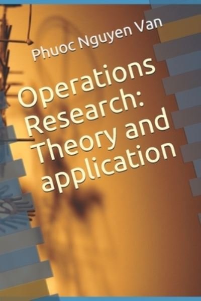 Cover for Phuoc Van Nguyen · Operations Research (Paperback Book) (2020)