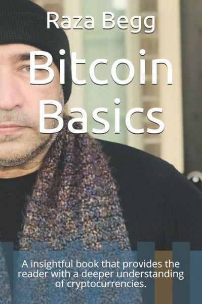 Cover for Raza Begg · Bitcoin Basics (Pocketbok) (2021)