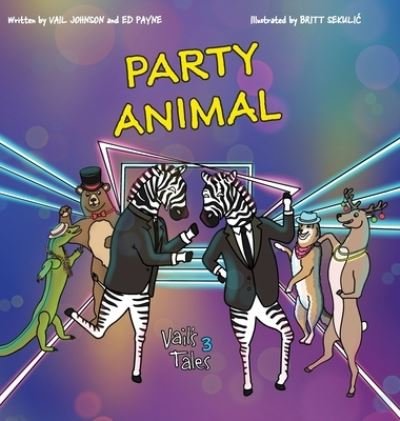 Cover for Ed Payne · Party Animal (Book) (2022)