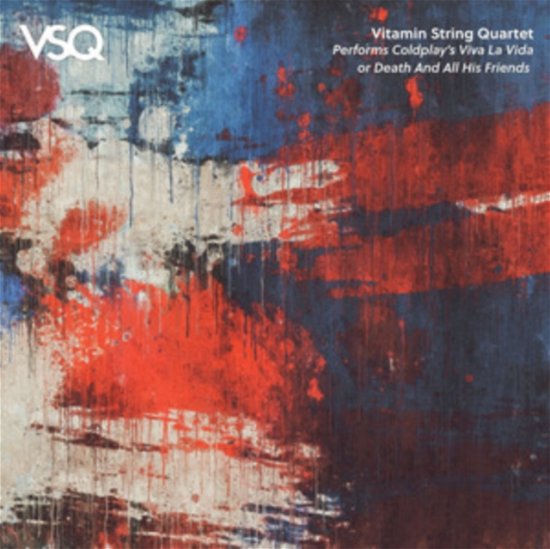 Performs Coldplay Viva La Vida - Vitamin String Quartet - Musik - VITAMIN - 0027297956216 - 23 april 2022