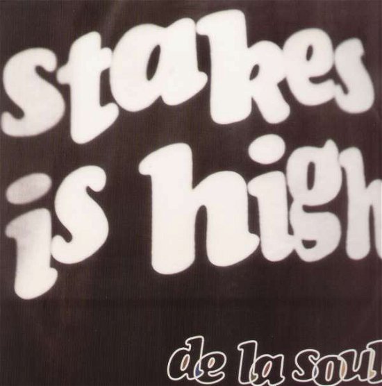 Stakes is High - De La Soul - Muziek - RHINO - 0081227478216 - 11 december 2006