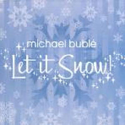 Let It Snow - Michael Buble - Music - WARNER MUSIC - 0093624993216 - October 16, 2007