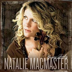 Yours Truly - Natalie Macmaster - Music - Idla - 0116617065216 - August 3, 2018