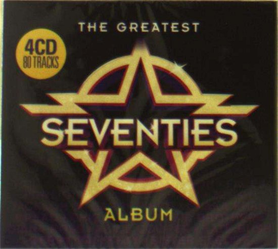Greatest Seventies Album / Various · The Greatest Seventies Album (CD) (2018)