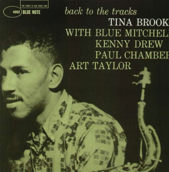 Cover for Tina Brooks · Back to the Tracks (LP) (2006)