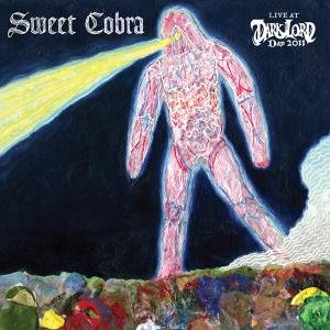 Cover for Sweet Cobra · Live At Dark Lord Day 2011-10&quot; (LP) (2012)