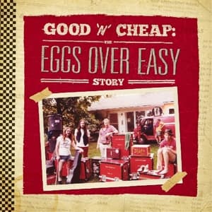 Cover for Eggs Over Easy · Good 'n' Cheap: The Eggs Over Easy Story (LP) (2016)