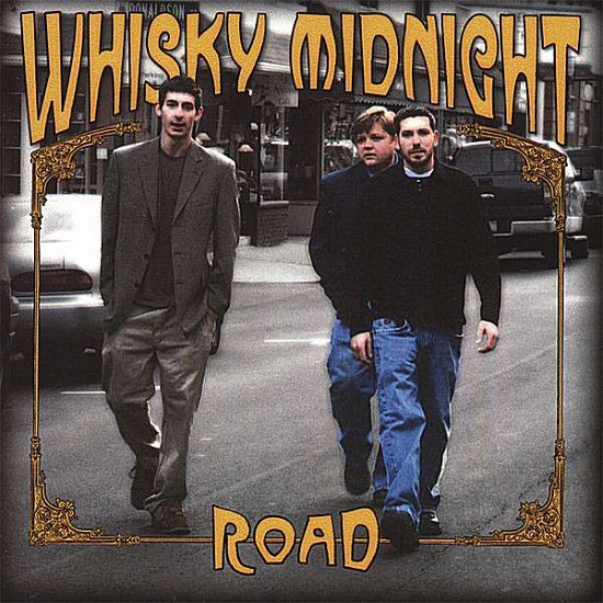 Cover for Road · Whisky Midnight (CD) (2007)