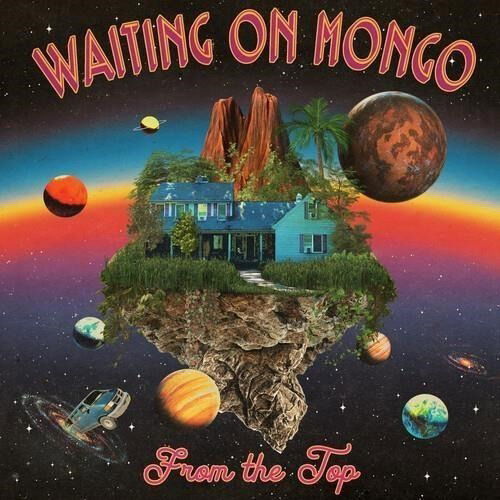 Cover for Waiting on Mongo · From the Top (CD) (2024)