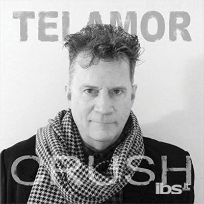 Cover for Telamor · Crush (CD) (2018)