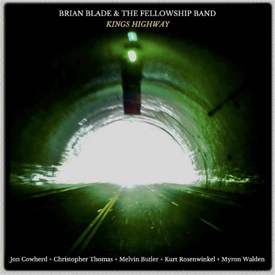 Cover for Blade, Brian &amp; The Fellowship Band · Kings Highway (LP) [Limited Numbered edition] (2023)