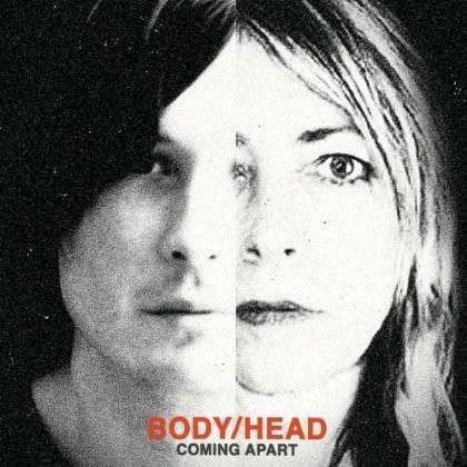 Body / Head · Coming Apart (LP) [Standard edition] (2013)