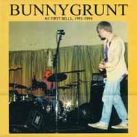 Cover for Bunnygrunt · My First Bells 1993-1994 (LP) (2018)