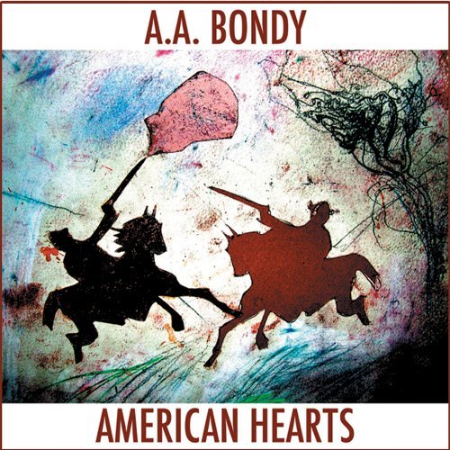 Cover for A.a. Bondy · American Hearts (LP) (2009)