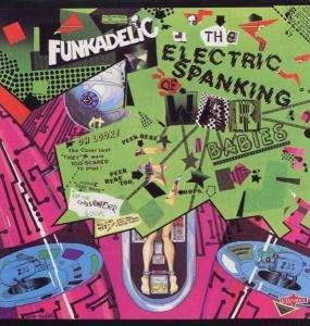 Cover for Funkadelic · Electric Spanking Of Babies (VINYL)