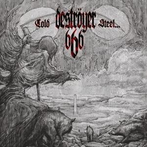 Cover for Destroyer 666 · Cold Steel for an Iron Age (LP) (2016)