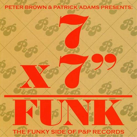 Funk: The Funky Side Of P&P Records - V/A - Musiikki - PRIM & PROPER - 0829357700216 - tiistai 18. marraskuuta 2008