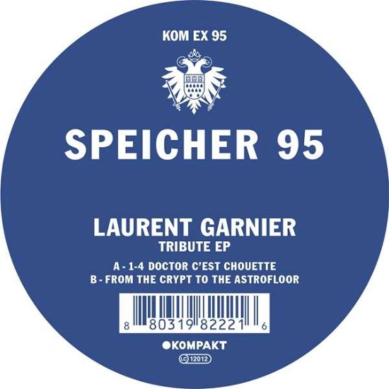 Speicher 95-Tribute - Laurent Garnier - Musiikki - KOMPAKT - 0880319822216 - perjantai 14. huhtikuuta 2017